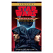 Star Wars - Darth Bane 3. Dynastie zla | Drew Karpyshyn