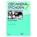 Občanská výchova 7.ročník ZŠ - pracovní sešit