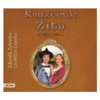 Kouzelník Žito - Zdeněk Zelenka - audiokniha