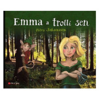 Emma a trollí sen | Petra Johansson