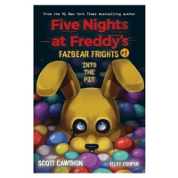 Into the Pit (Five Nights at Freddy's: Fazbear Frights #1) Scholastic US