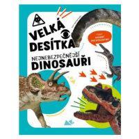 Velká desítka: nejnebezpečnější dinosauři - Cristina Banfi