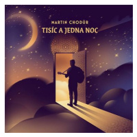 Chodúr Martin: Tisíc a jedna noc - CD