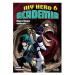 My Hero Academia 6 Moje hrdinská akademie