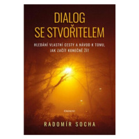 Dialog se stvořitelem - Radomír Socha