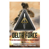 Delta Force - Elitní protiteroristická jednotka americké armády - Beckwith Charlie A.