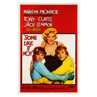 Obrazová reprodukce Some Like it Hot, Ft. Marilyn Monroe (Vintage Cinema / Retro Movie Theatre P