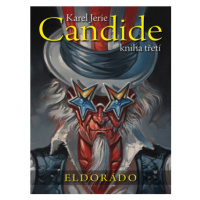 Candide 3  - Eldorádo (Defekt) - Karel Jerie