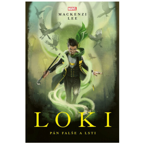 Marvel - Loki. Pán falše a lsti - Mackenzi Lee