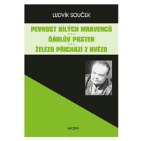 Pevnost bílých mravenců / Ďáblův prsten / Železo přichází z hvězd