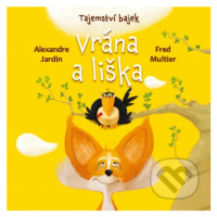 Vrána a liška - Fred Multier, Alexandre Jardin - kniha z kategorie Beletrie pro děti