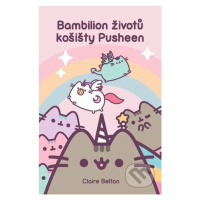 Bambilion životů košišty Pusheen - Claire Belton - kniha z kategorie Pro děti