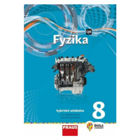 Fyzika 8 pro ZŠ a víceletá gymnázia - Hybridní Učebnice - Antonín Randa