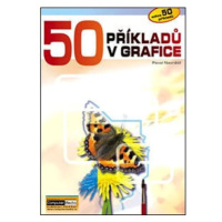 50 příkladů v grafice + DVD