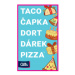 Taco, čapka, dort, dárek, pizza Albi