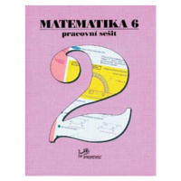 Matematika 6 Pracovní sešit 2