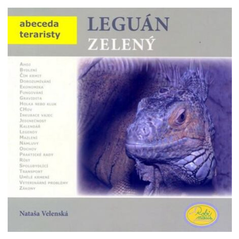 Leguán zelený - Abeceda teraristy Robimaus