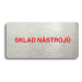 Accept Piktogram "SKLAD NÁSTROJŮ" (160 × 80 mm) (stříbrná tabulka - barevný tisk bez rámečku)