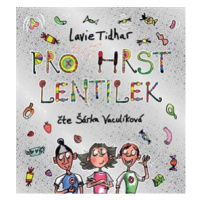 Pro hrst lentilek - Tidhar Lavie