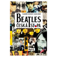 Beatles - česká stopa - Karel Deniš, Vladimír Tučapský