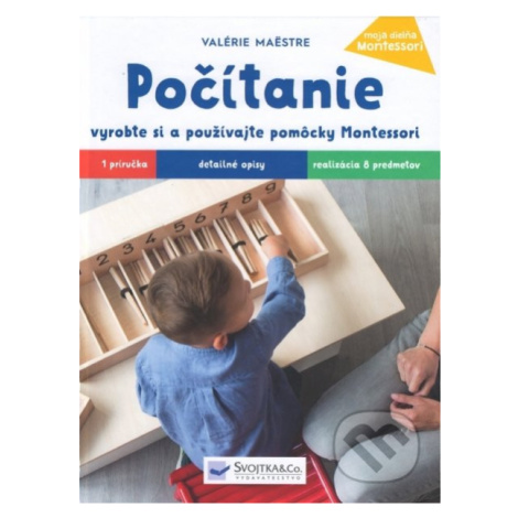 Počítanie (Vyrobte si a používajte pomôcky Montessori) - kniha z kategorie Pro děti Svojtka&Co.