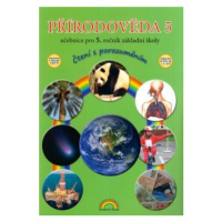 Přírodověda 5 – učebnice, Čtení s porozuměním - Thea Vieweghová (55-30) Nakladatelství Nová škol
