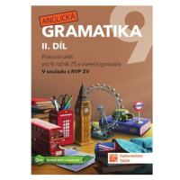 Anglická gramatika 9 - 2. díl