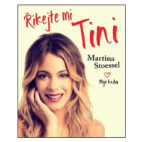 Říkejte mi Tini - Stoessel Martina