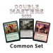 Double Masters 2022: Common Set