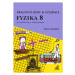 Fyzika 8 pro ZŠ a víceletá gymnázia - Pracovní sešit - Macháček Martin