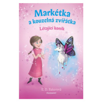 Markétka a kouzelná zvířátka – Létající koník - E. D. Bakerová