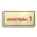 Accept Piktogram "APARTMÁN 1 II" (160 × 80 mm) (zlatá tabulka - barevný tisk)