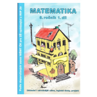 Matematika 6.r. 1.díl - pracovní sešit - Kočí S., Kočí L., Procházka B.