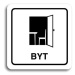 Accept Piktogram "byt" (80 × 80 mm) (bílá tabulka - černý tisk)