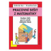 Matematika pro 8. roč. ZŠ - Pracovní sešit, sbírka úloh - přepracované vydání