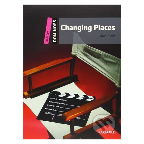 Dominoes Starter: Changing Places (2nd) - Alan Hines - kniha z kategorie Beletrie