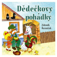 Dědečkovy pohádky - Zdeněk Řezníček - audiokniha