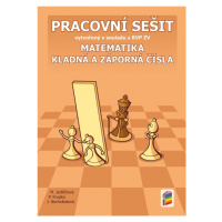 Matematika - Kladná a záporná čísla - pracovní sešit (6-25) NOVÁ ŠKOLA, s.r.o