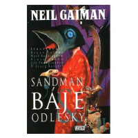 Sandman Báje a odlesky I: Sandman 6