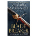 Blade Breaker - Victoria Aveyard - kniha z kategorie Fantasy