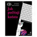 Jak počítají koťata - Jiří Žáček, Pavel Jurkovič