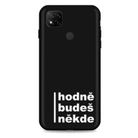 TopQ Xiaomi Redmi 9C silikon Hodně budeš někde 54563