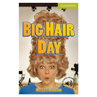 Cambridge English Readers Starter Big Hair Day Cambridge University Press