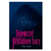 Tajemství křišťálové hory