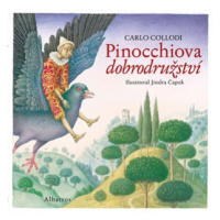 Pinocchiova dobrodružství | Jindra Čapek, Carlo Collodi, Zora Obstová