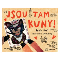 Jsou tam kuny | Robin Král