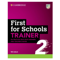 First for Schools Trainer 2 Six Practice Tests with Answers and Teacher´s Notes with Resources D