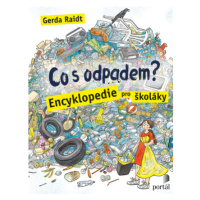 Co s odpadem? - Gerda Raidt