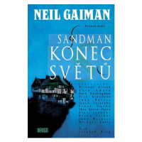 Sandman 8 - Konec světů - Neil Gaiman