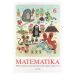 Matematika 2, sešit č. 6 - Eichlerová M.,Vlček O. a kol.